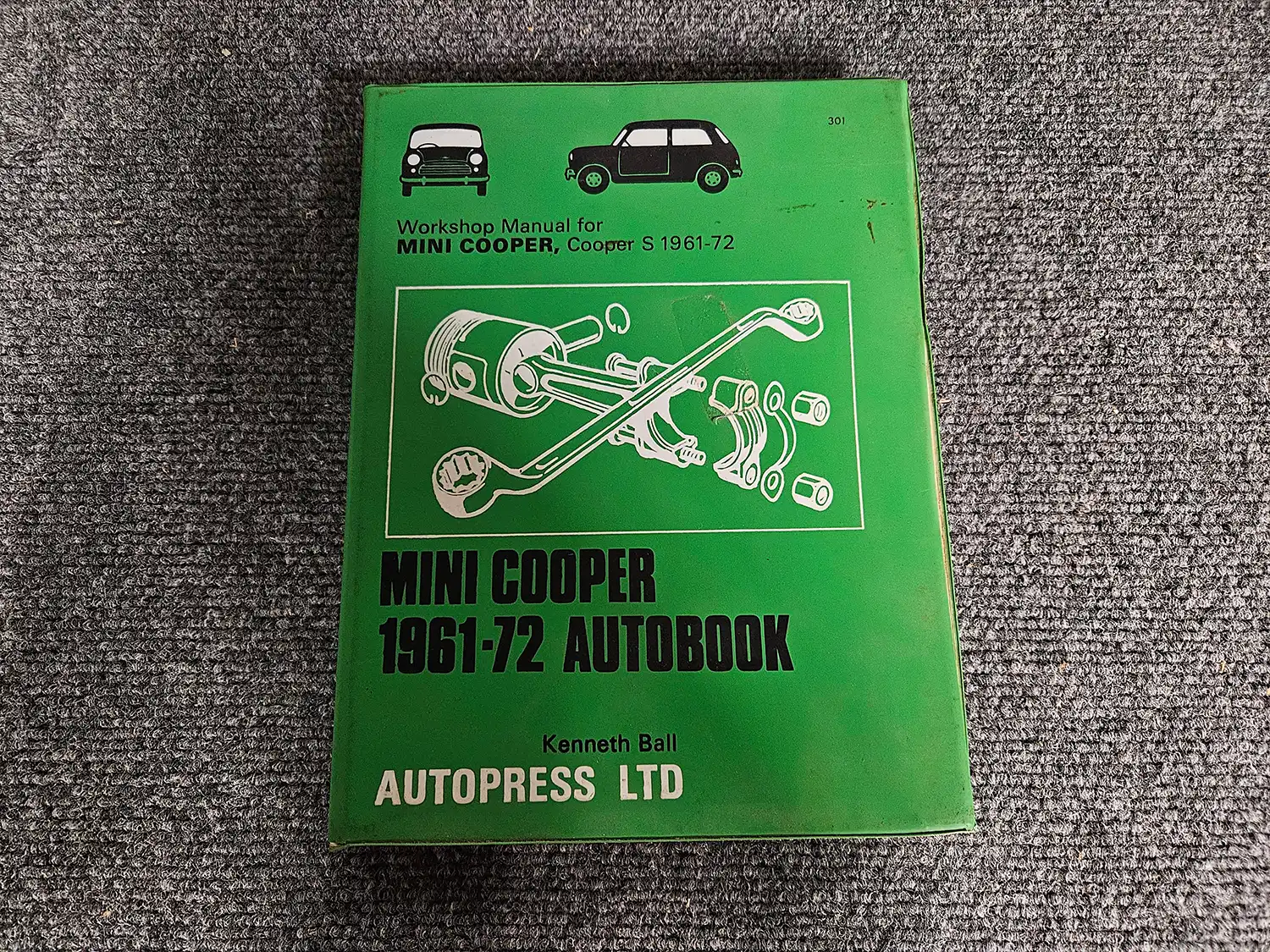 Workshop Manual for Mini Cooper, Cooper S 1961-72